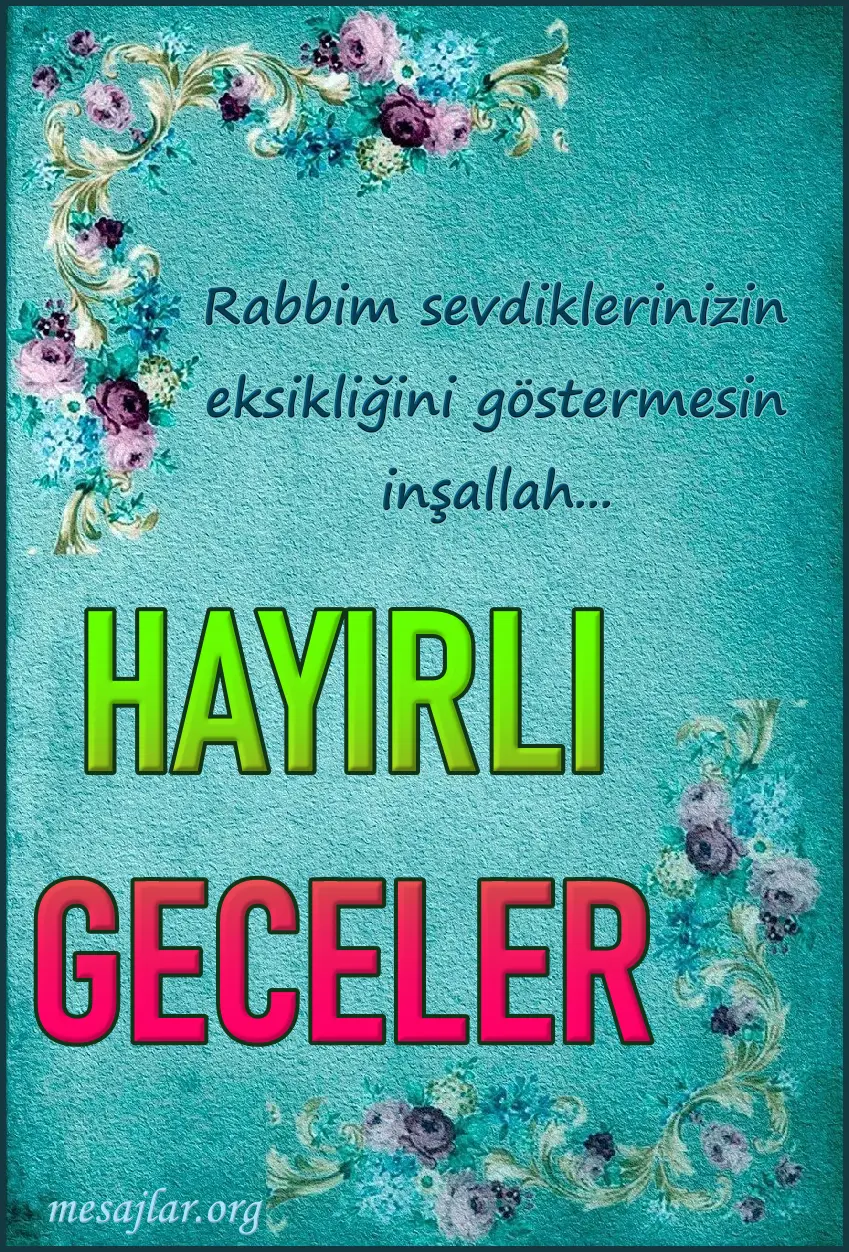 Resimli Hayırlı Geceler Mesajları Sözleri