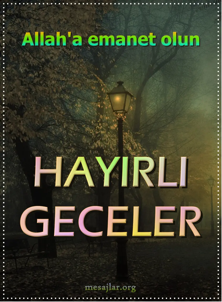 Resimli Hayırlı Geceler Mesajları Sözleri