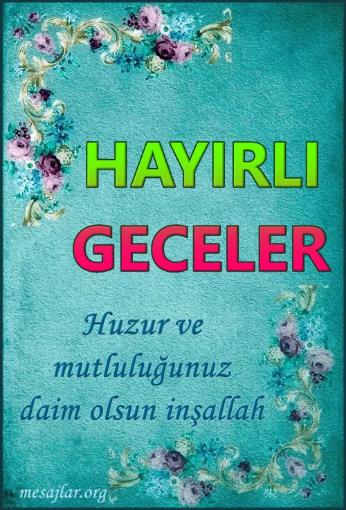 Resimli Hayırlı Geceler Mesajları Sözleri