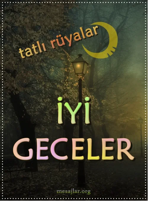 Resimli İyi Geceler Mesajları Sözleri