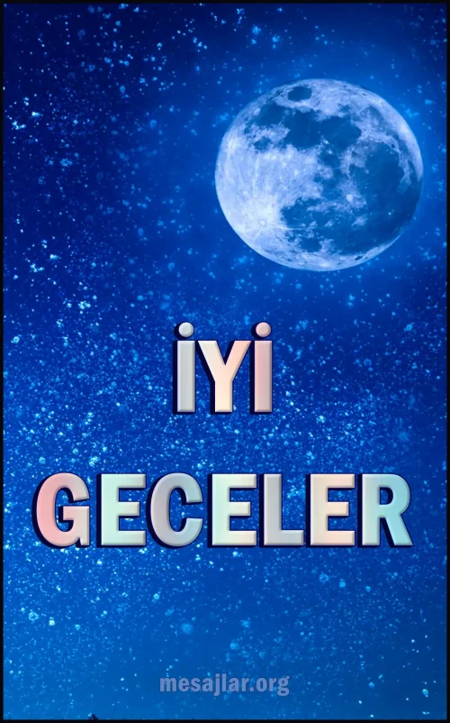 Resimli İyi Geceler Mesajları Sözleri